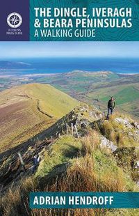 Cover image for The Dingle, Iveragh & Beara Peninsulas Walking Guide