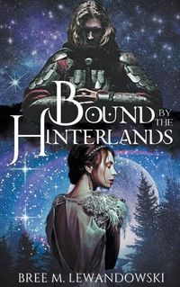 Cover image for Bound by the Hinterlands