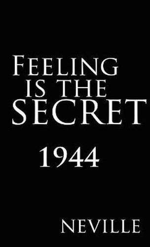 Cover image for Feeling Is the Secret 1944