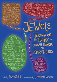 Cover image for JEWels: Teasing Out the Poetry in Jewish Humor and Storytelling