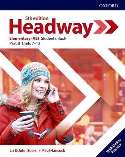 Cover image for Headway: Elementary: Student's Book B with Online Practice