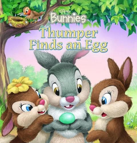 Cover image for Thumper Finds an Egg (Disney Bunnies)