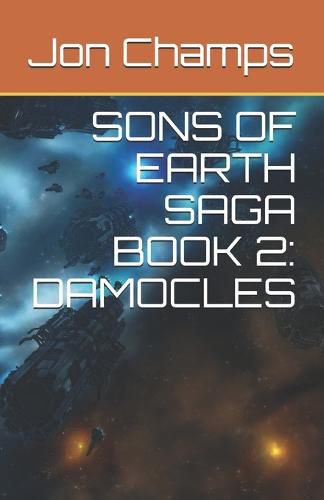 Sons of Earth Saga Book 2