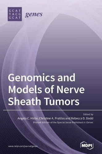 Cover image for Genomics and Models of Nerve Sheath Tumors