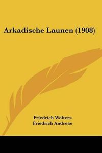 Cover image for Arkadische Launen (1908)