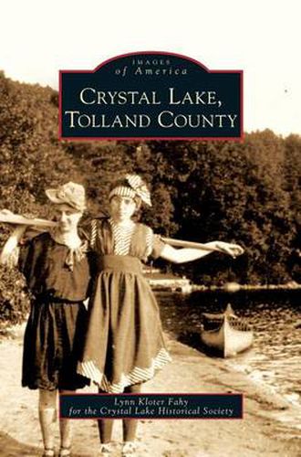 Cover image for Crystal Lake, Tolland County