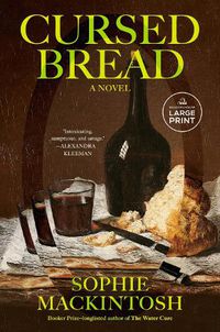 Cover image for Cursed Bread: A Novel