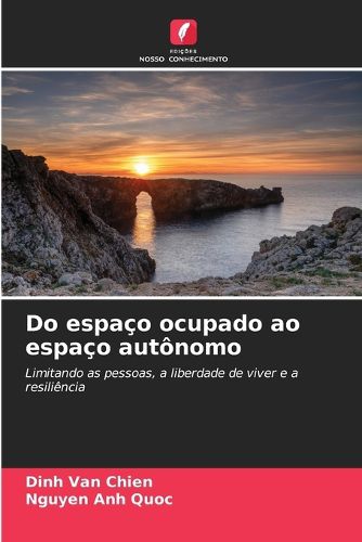 Cover image for Do espaco ocupado ao espaco autonomo