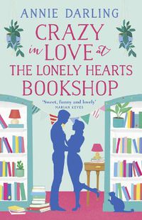 Cover image for Crazy in Love at the Lonely Hearts Bookshop