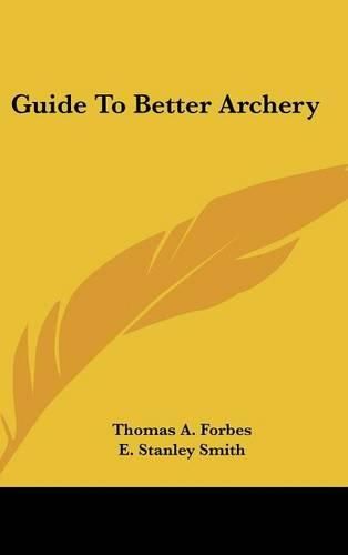 Cover image for Guide to Better Archery