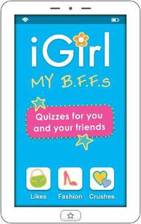 Cover image for iGirl: My B.F.F.s: My B.F.F.S