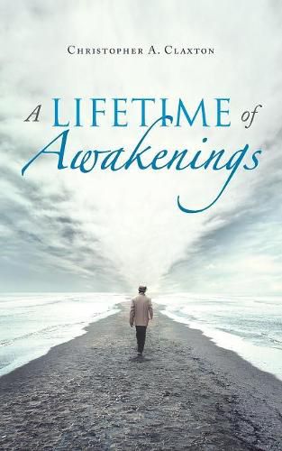 Cover image for A Lifetime of Awakenings