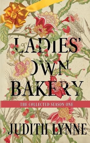 Cover image for Ladies' Own Bakery Season One