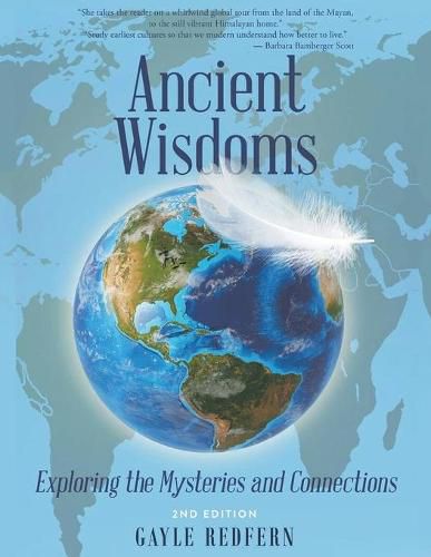 Cover image for Ancient Wisdoms: Exploring the Mysteries and Connections