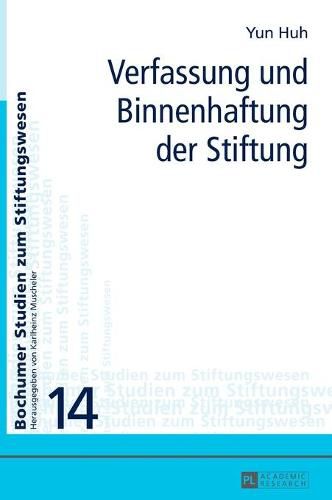 Cover image for Verfassung Und Binnenhaftung Der Stiftung