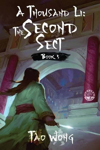 Cover image for A Thousand Li: The Second Sect: Book 5 of A Thousand Li