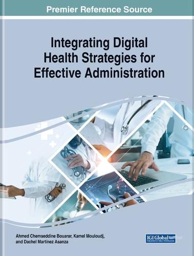 Cover image for Integrating Digital Health Strategies for Effective Administration