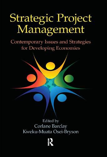 Cover image for Strategic Project Management: Contemporary Issues and Strategies for Developing Economies