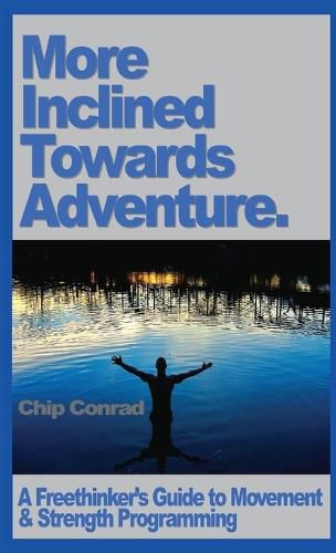 Cover image for More Incline Towards Adventure