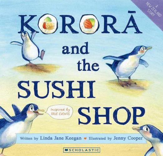 Cover image for Korora and the Sushi Shop (A True Nz Story)