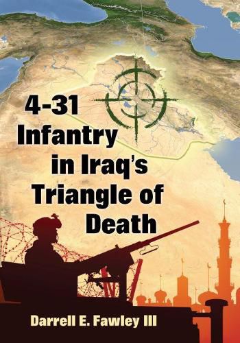 Cover image for 4-31 Infantry in Iraq's Triangle of Death