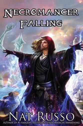 Cover image for Necromancer Falling: Book Two of the Mukhtaar Chronicles