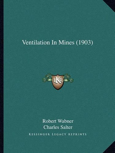 Ventilation in Mines (1903)