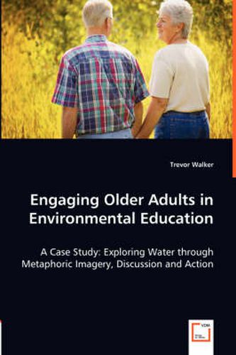 Cover image for Engaging Older Adults in Environmental Education