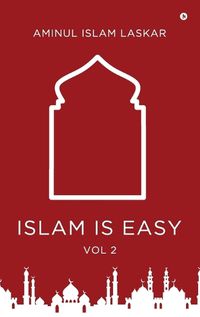 Cover image for Islam is Easy (Vol. 2)