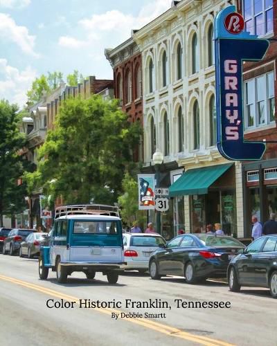 Cover image for Color Historic Franklin, Tennessee