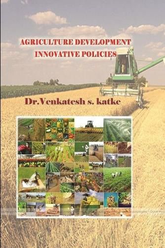 Cover image for Agriculture Development Innovative Policies