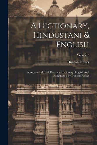 A Dictionary, Hindustani & English