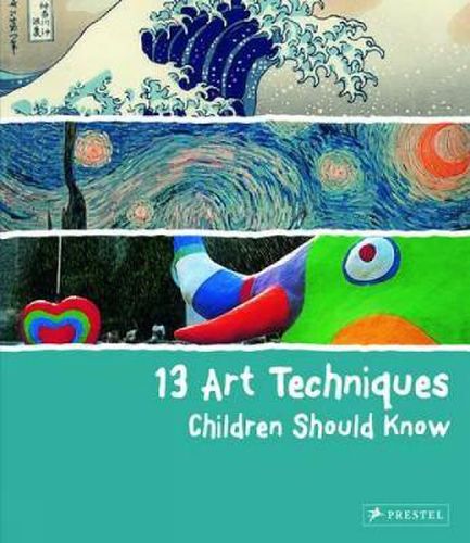 Cover image for 13 Art Techniques Children Should Know
