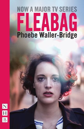Cover image for Fleabag: The Original Play (NHB Modern Plays)