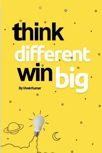 Think Different, Win Big!