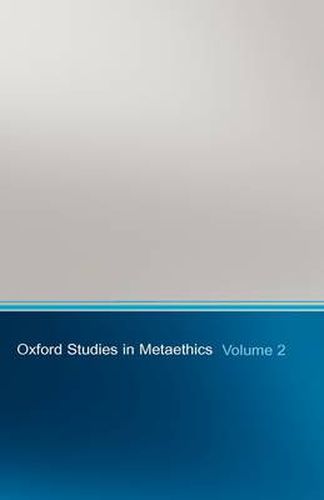 Cover image for Oxford Studies in Metaethics: Volume II
