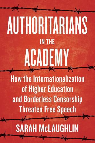 Cover image for Authoritarians in the Academy