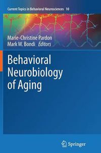 Cover image for Behavioral Neurobiology of Aging