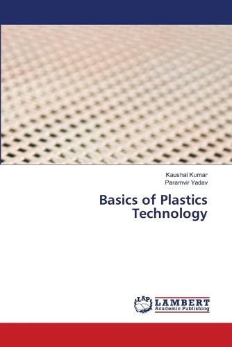 Cover image for Basics of Plastics Technology