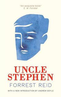 Cover image for Uncle Stephen (Valancourt 20th Century Classics)