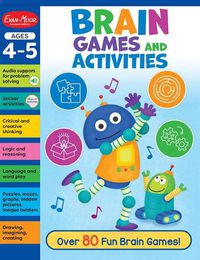 Cover image for Brain Games and Activities, Ages 4 - 5 Workbook