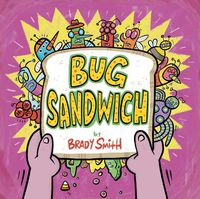 Cover image for Bug Sandwich