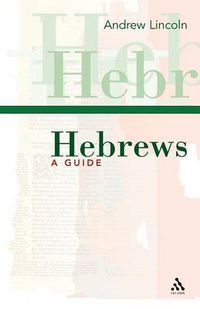 Cover image for Hebrews: A Guide