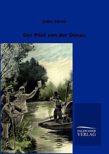 Cover image for Der Pilot von der Donau