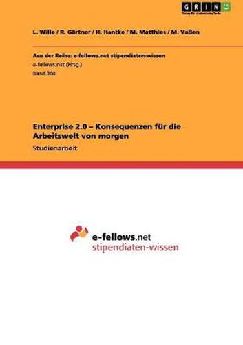 Cover image for Enterprise 2.0 - Konsequenzen fur die Arbeitswelt von morgen