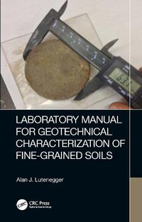 Cover image for Laboratory Manual for Geotechnical Characterization of Fine-Grained Soils