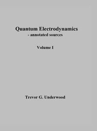 Cover image for Quantum Electrodynamics - annotated sources. Volume I.