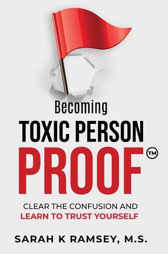 Cover image for Becoming Toxic Person Proof, Large Print