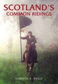 Cover image for Scotland's Common Ridings