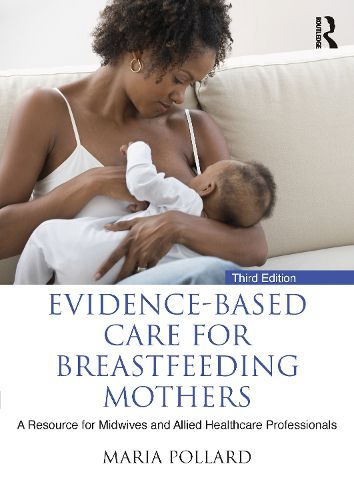 Cover image for Evidence-based Care for Breastfeeding Mothers